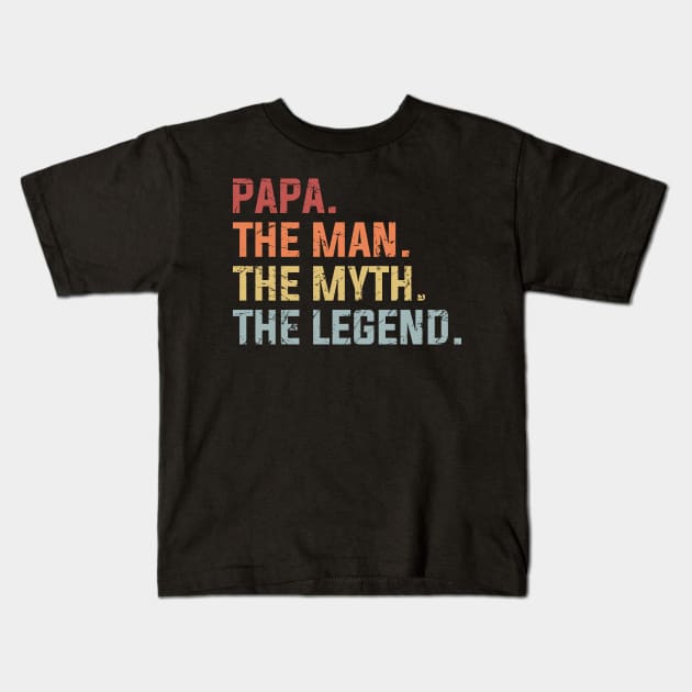 Papa The Man The Myth The Legend / Father Gift Kids T-Shirt by DragonTees